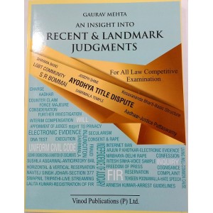Vinod Publication's An Insights into Recent and Landmark Judgments for All Law Competitive Exam by Gaurav Mehta